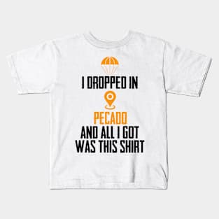 I Dropped in Pecado Kids T-Shirt